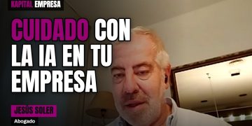 Reglamento Europeo de IA: qué deben hacer las empresas | Kapital Empresa (T14)